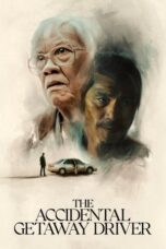 Nonton Movie The Accidental Getaway Driver (2025) Subtitle Indonesia