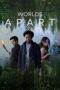 Nonton Movie Worlds Apart (2025) Subtitle Indonesia
