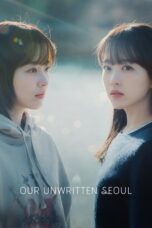 Nonton Movie Our Unwritten Seoul (2025) Subtitle Indonesia