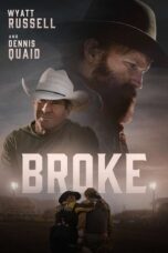 Nonton Movie Broke (2025) Subtitle Indonesia