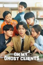 Nonton Movie Oh My Ghost Clients (2025) Subtitle Indonesia