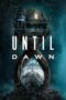 Nonton Movie Until Dawn (2025) Subtitle Indonesia