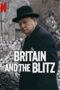 Nonton Movie Britain and the Blitz (2025) Subtitle Indonesia