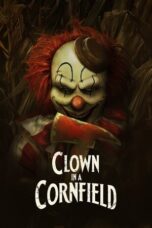 Nonton Movie Clown in a Cornfield Subtitle Indonesia