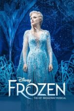 Nonton Movie Frozen: The Hit Broadway Musical (2025) Subtitle Indonesia