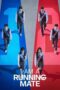 Nonton Movie I Am a Running Mate (2025) Subtitle Indonesia